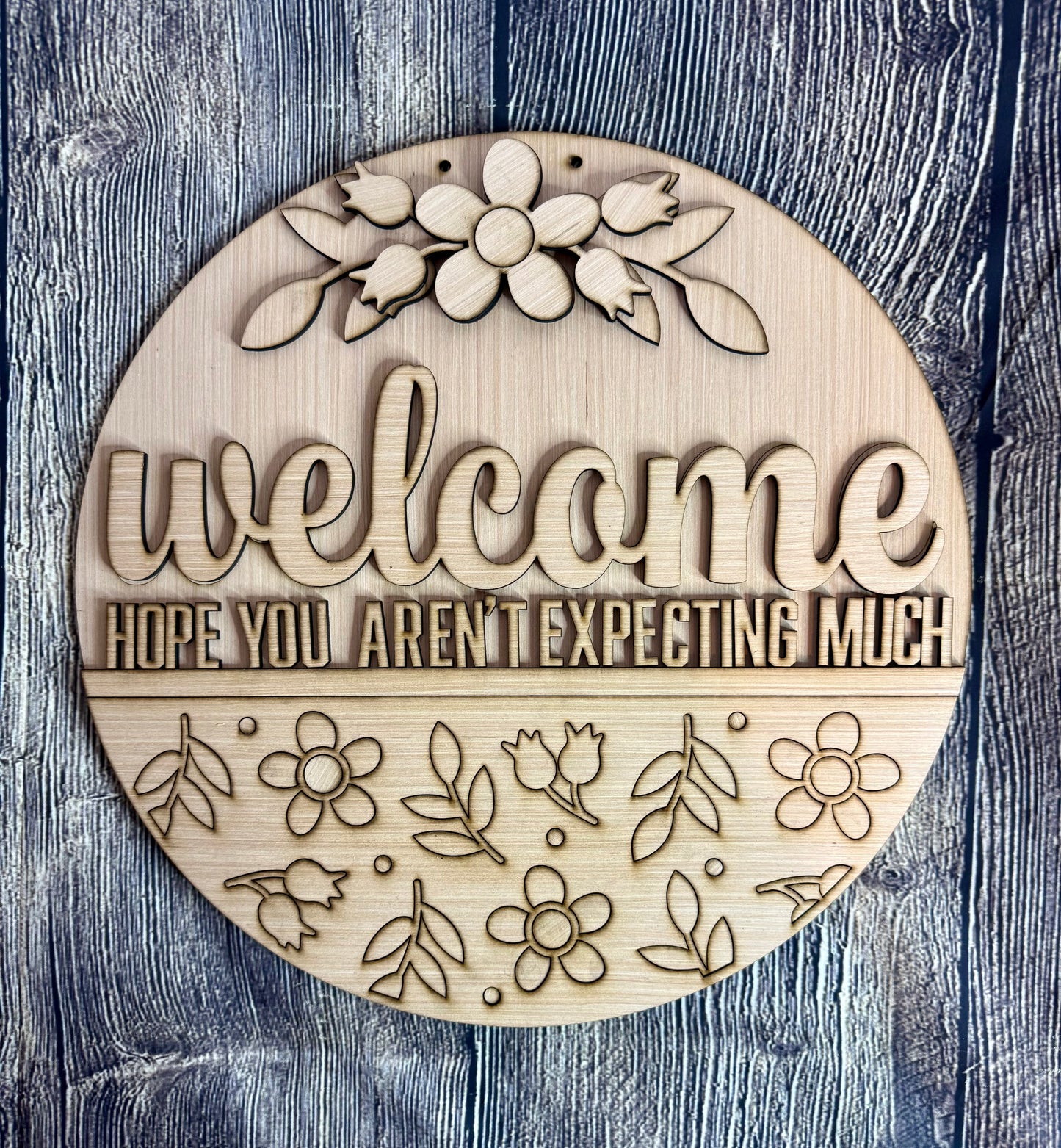 Welcome Hope You Aren’t Expecting much Wood Door Hanger Blank