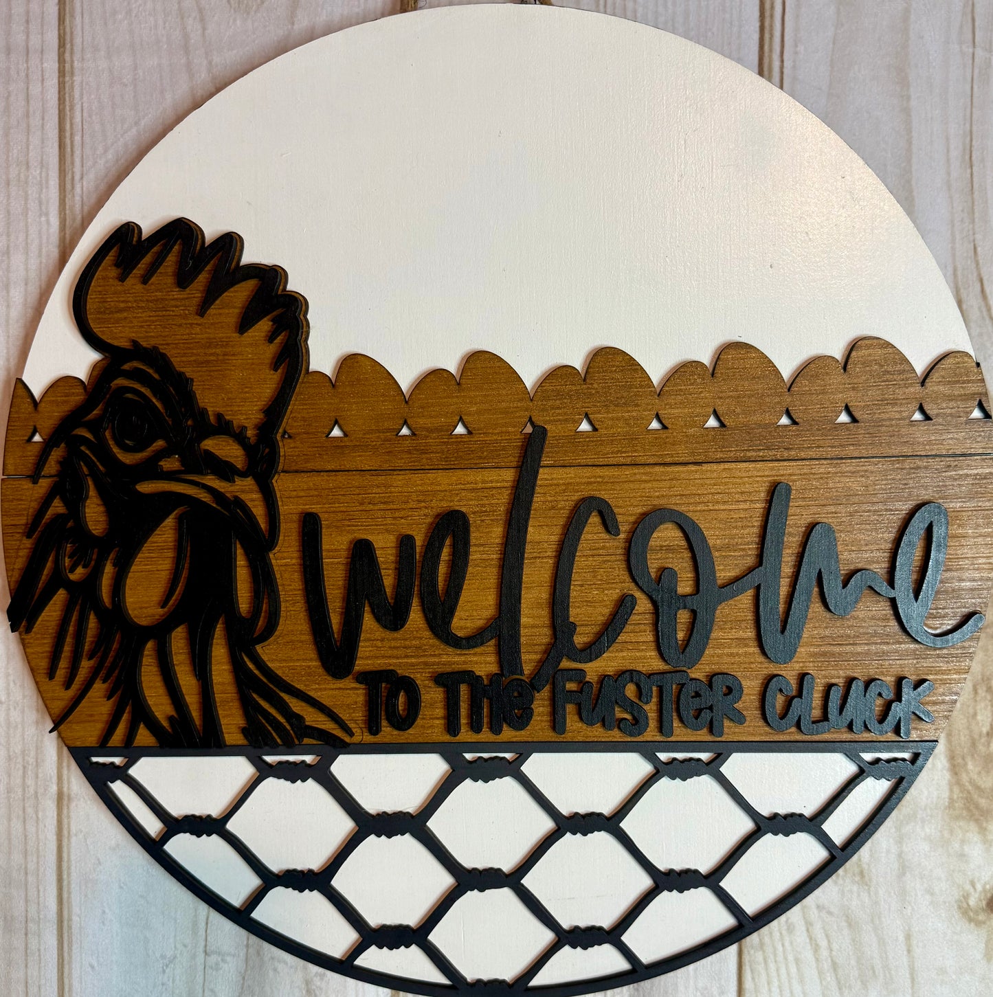Welcome to the Fluster Cluck Chicken Door Hanger
