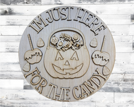 Just Here for the Candy Halloween Wood Door Hanger Blank