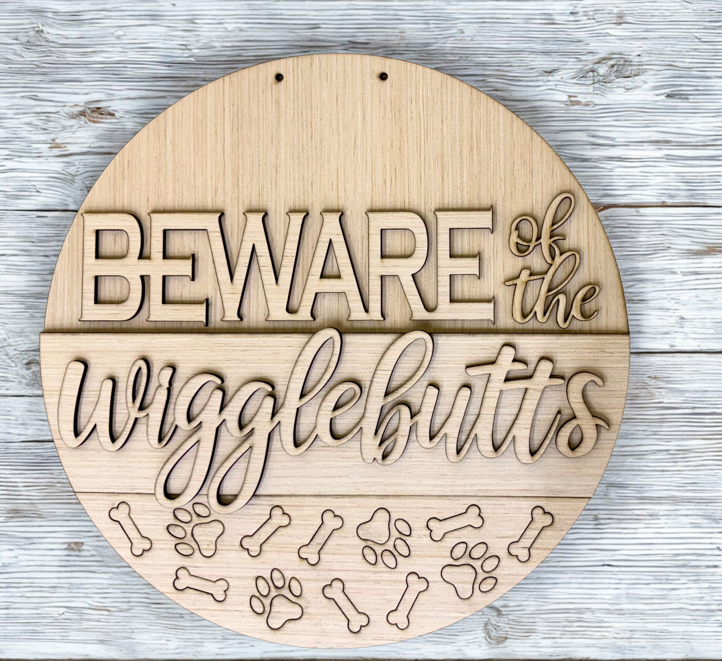 Beware of the Wigglebutts Dog Wood Door Hanger Blank