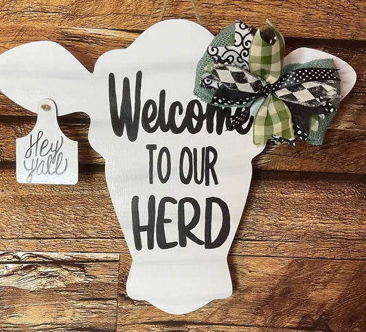 Cow Head with Tag Welcome to our Herd Wood Door Hanger