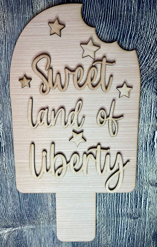 Sweet Land of Liberty Popsicle Patriotic Wood Door Hanger Blank