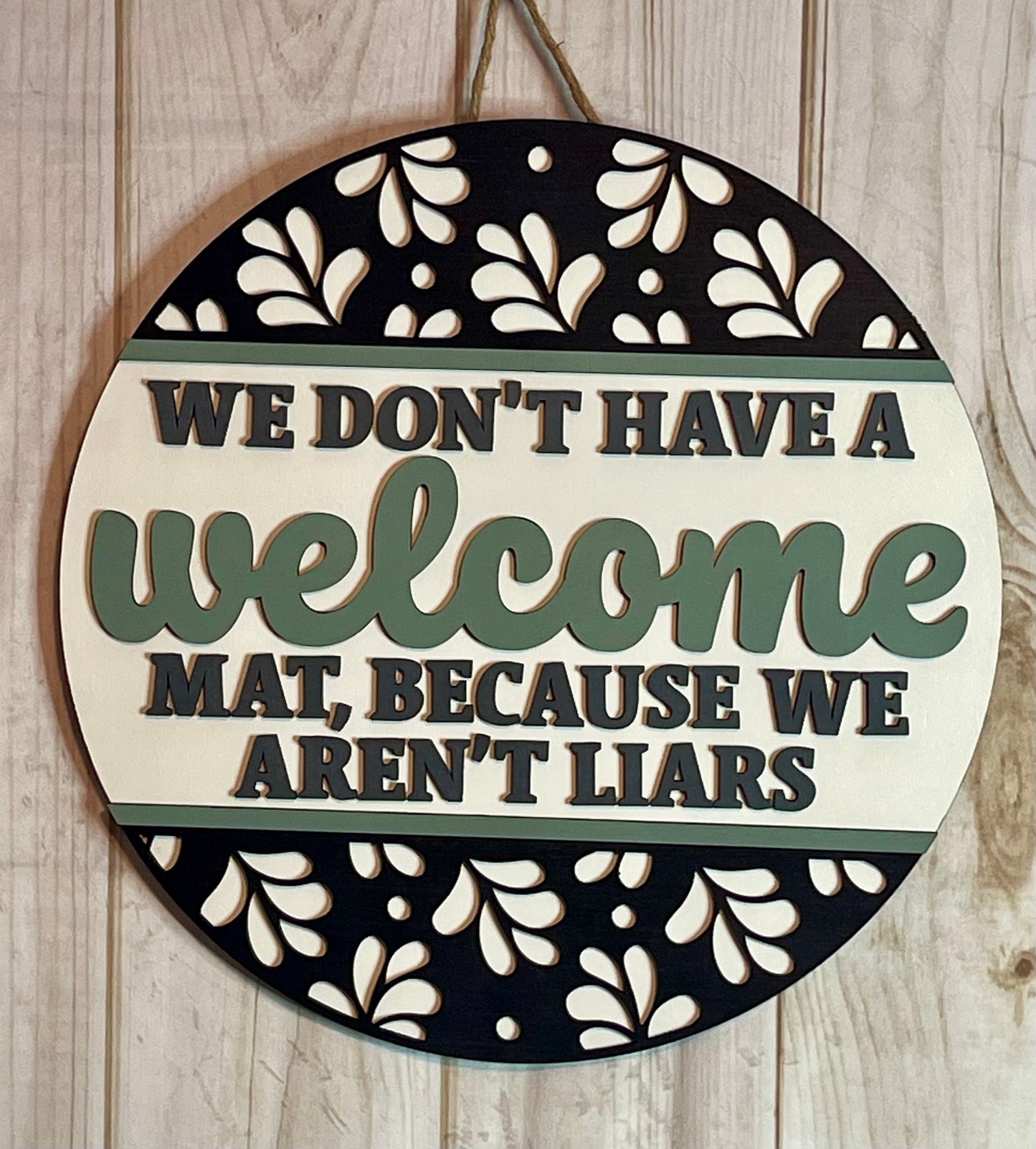 No Welcome Mat Wood Door Hanger