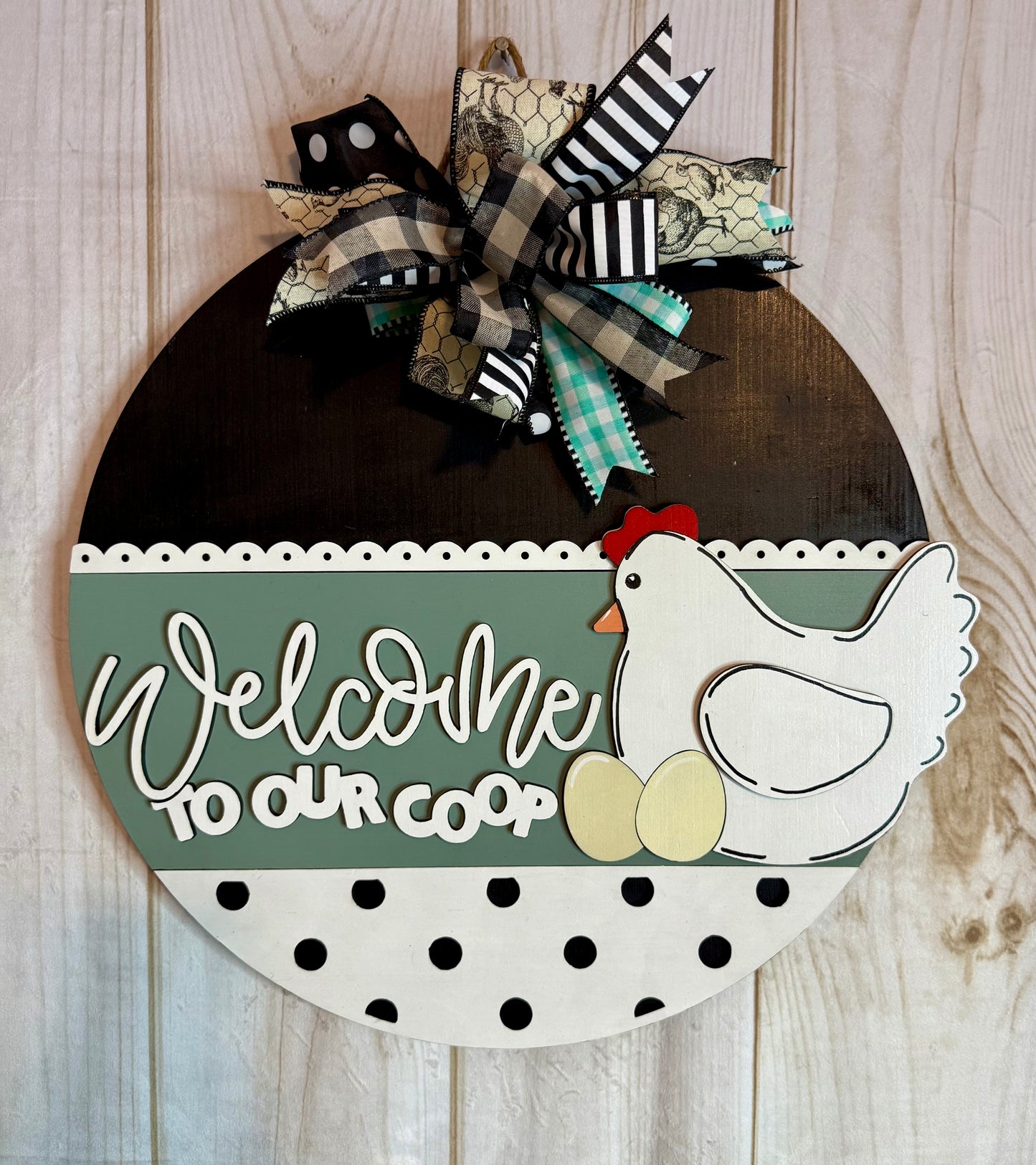 Welcome To Our Coop Chicken Door Hanger