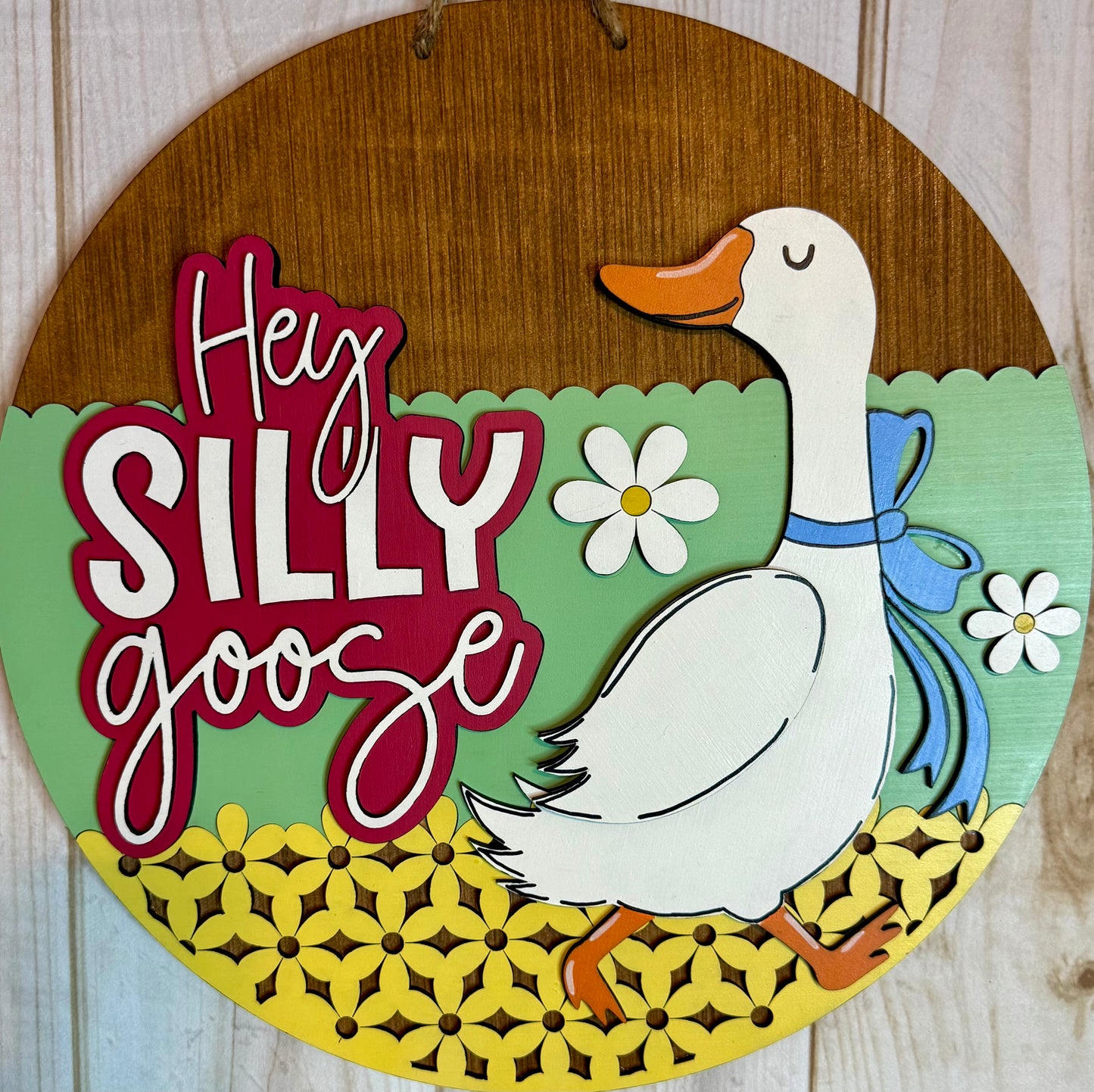Hey Silly Goose Door Hanger