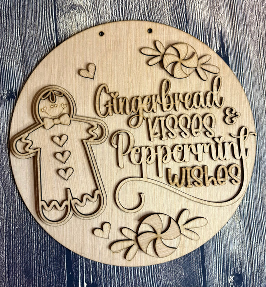Gingerbread Kisses Peppermint Wishes Christmas Wood Door Hanger Blank