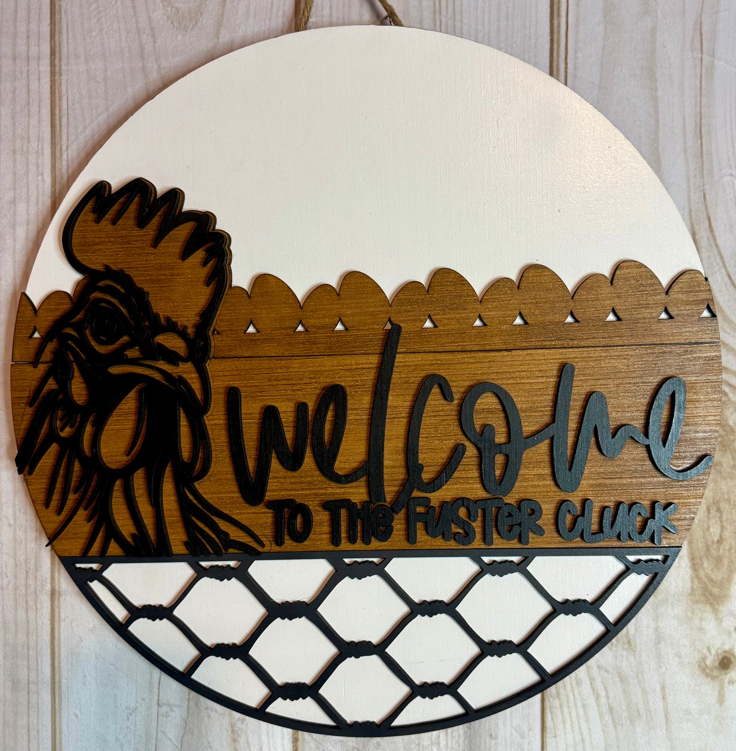 Welcome to the Fluster Cluck Chicken Door Hanger