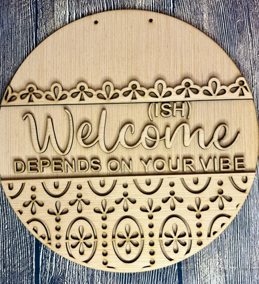 Welcome-ish Wood  Door Hanger Blank