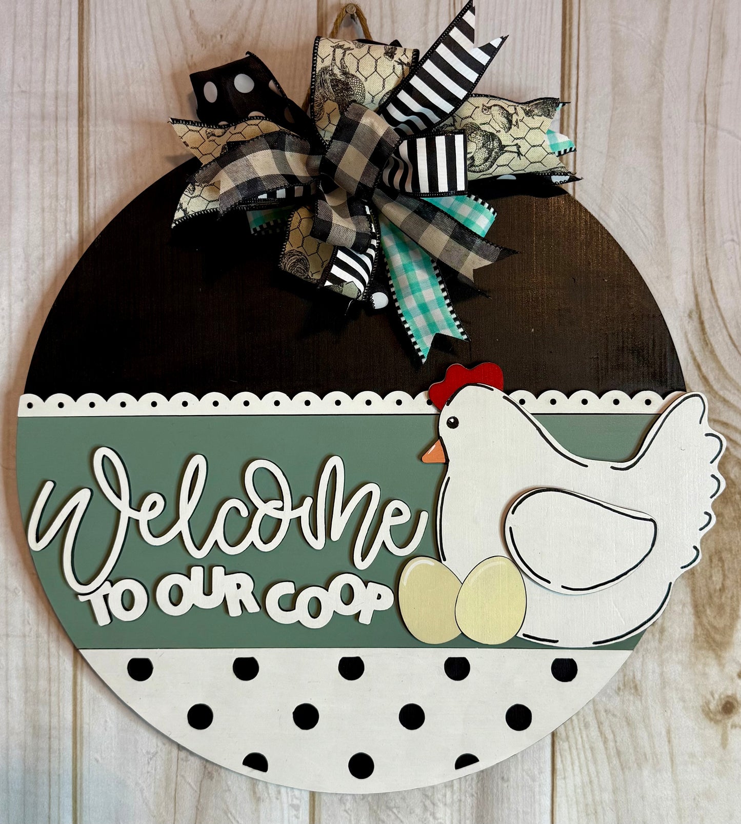 Welcome To Our Coop Chicken Door Hanger