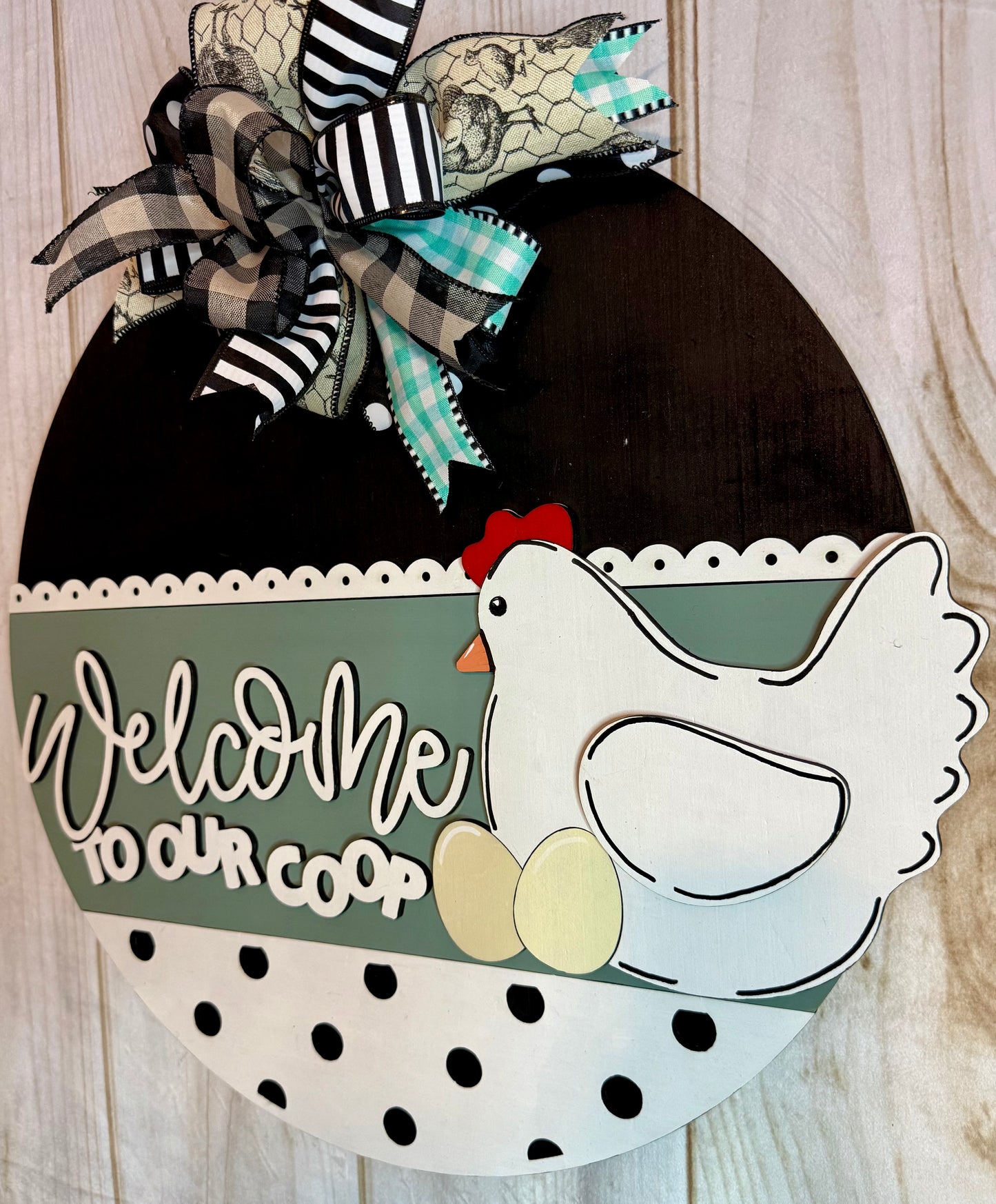 Welcome To Our Coop Chicken Door Hanger