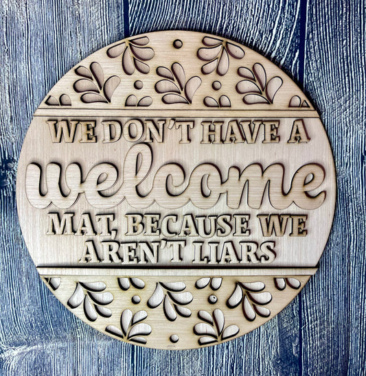 Not Welcome Wood  Door Hanger Blank