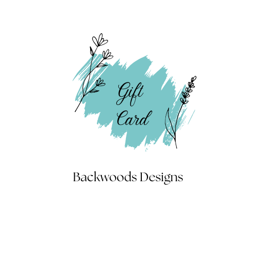 Backwoods Designs Gift Card