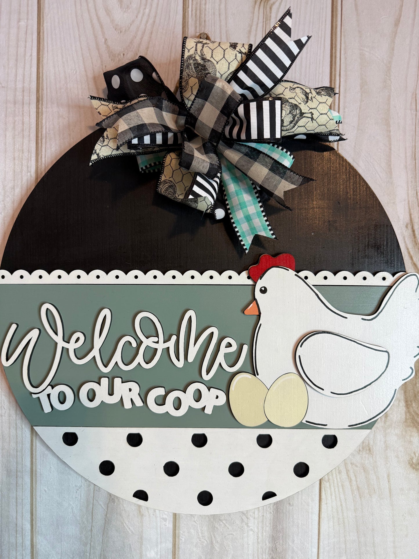 Welcome To Our Coop Chicken Door Hanger