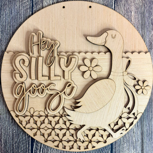Hey Silly Goose Door Hanger Blank