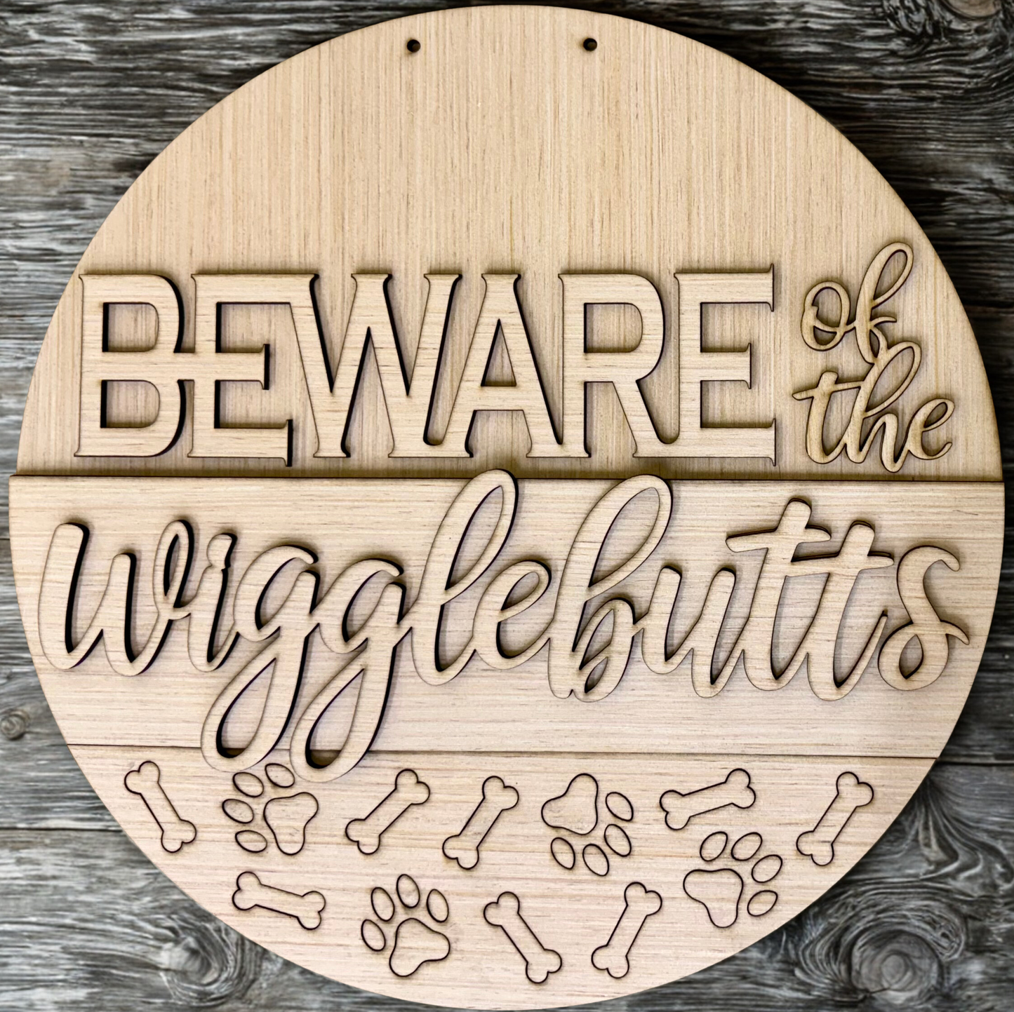 Beware of the Wigglebutts Dog Wood Door Hanger Blank