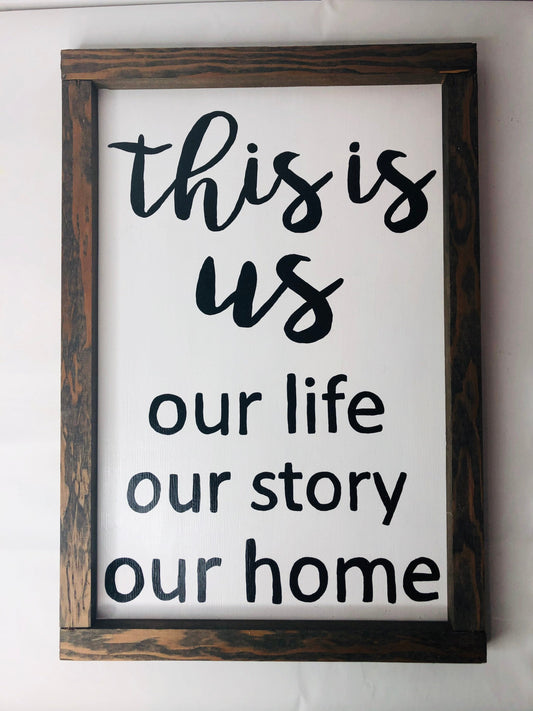 This Is Us Farmhouse Inspired Sign
